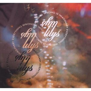 Lilys - Everything Wrong Is Imaginary  CD